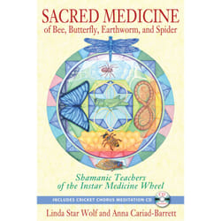 ISBN Sacred Medicine of Bee, Butterfly, Earthworm and Spider