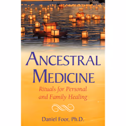 ISBN Ancestral Medicine, English, Trade Paperback, 336 pages