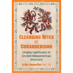 ISBN Cleansing Rites of Curanderismo, Society, English, Paperback, 216 pages
