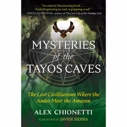 ISBN Mysteries of the Tayos Caves, English, Paperback, 272 pages