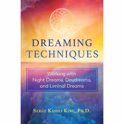 ISBN Dreaming Techniques, Health, mind & body, English, Paperback, 240 pages