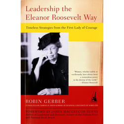 ISBN Leadership the Eleanor Roosevelt Way