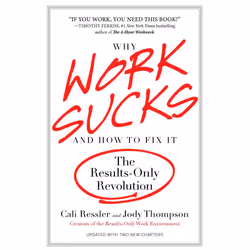 ISBN Why Work Sucks and How to Fix It, Paperback, 256 pages