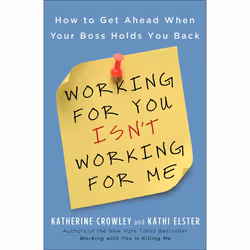 ISBN Working for You Isn’t Working for Me, Paperback, 320 pages
