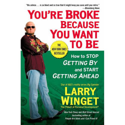 ISBN You’re Broke Because You Want to Be