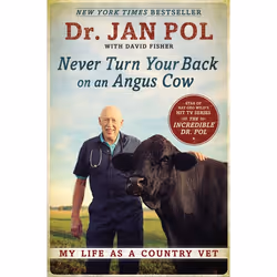 ISBN Never Turn Your Back on an Angus Cow, Biography, English, Paperback, 288 pages