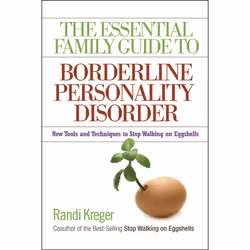 ISBN The Essential Family Guide to Borderline Personality Disorder, English, Trade Paperback, 304 pages