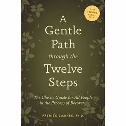 ISBN A Gentle Path through the Twelve Steps, English, Trade Paperback, 340 pages