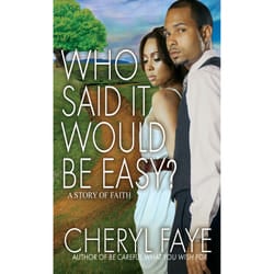 ISBN Who Said It Would Be Easy?