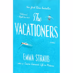 ISBN The Vacationers, Fiction, English, Paperback, 320 pages