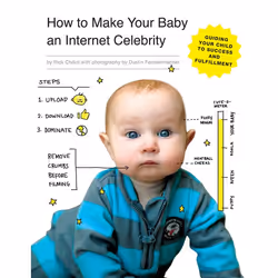 ISBN How to Make Your Baby an Internet Celebrity, Fiction, English, Paperback, 128 pages