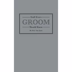 ISBN Stuff Every Groom Should Know, Fiction, English, Hardcover, 144 pages
