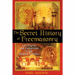 ISBN The Secret History of Freemasonry, English, Trade Paperback, 320 pages