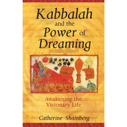 ISBN Kabbalah and the Power of Dreaming