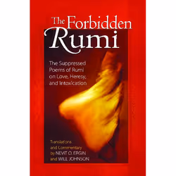 ISBN The Forbidden Rumi, English, Trade Paperback, 176 pages