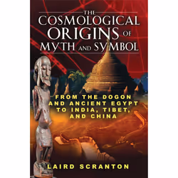 ISBN The Cosmological Origins of Myth and Symbol, English, Trade Paperback, 208 pages