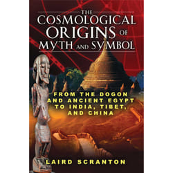 ISBN The Cosmological Origins of Myth and Symbol