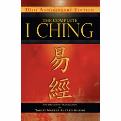 ISBN The Complete I Ching — 10th Anniversary Edition, English, Hardcover, 576 pages