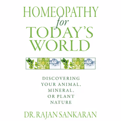 ISBN Homeopathy for Today’s World, English, Trade Paperback, 288 pages