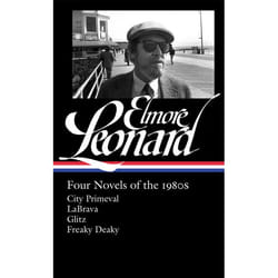 ISBN Elmore Leonard: Four Novels of the 1980s: City Primeval / LaBrava / Glitz /Freaky Deaky