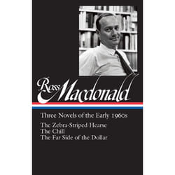ISBN Ross Macdonald: Three Novels of the Early 1960s: The Zebra-Striped Hearse / TheChill / The Far Side of the Dollar