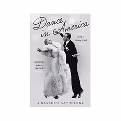 ISBN Dance in America: A Reader's Anthology: A Library of America Special Publication, Music, English, Hardcover, 650 pages