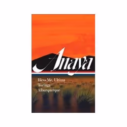 ISBN Rudolfo Anaya: Bless Me-Ultima-Tortuga-Alburquerque, General novel, English, Hardcover, 768 pages
