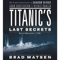 ISBN Titanic's Last Secrets, Sport & leisure, Brad Matsen, English
