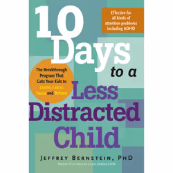 ISBN 10 Days to a Less Distracted Child, Educational, English, Paperback, 336 pages