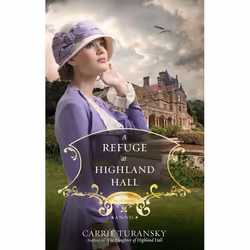 ISBN A Refuge at Highland Hall, Fiction, English, Paperback, 352 pages