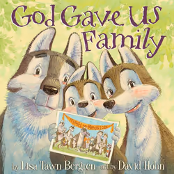 ISBN God Gave Us Family, English, Hardcover, 40 pages