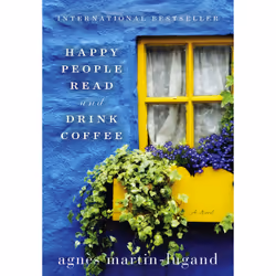 ISBN Happy People Read and Drink Coffee, Romance, English, Hardcover, 256 pages