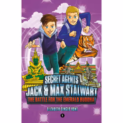 ISBN Secret Agents Jack and Max Stalwart: Book 1: The Battle for the Emerald Buddha: Thailand, Children's, English, Paperback ...