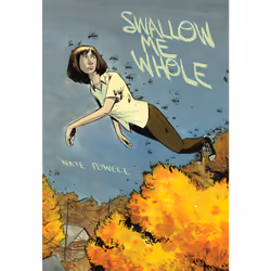 ISBN Swallow Me Whole, English, Hardcover, 216 pages