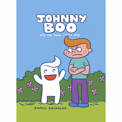 ISBN Johnny Boo Book 4: The Mean Little Boy, English, Hardcover, 40 pages