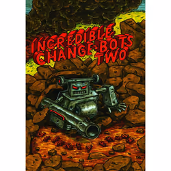 ISBN Incredible Change-Bots Two, English, Paperback, 144 pages