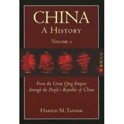 ISBN China: A History (Volume 2) : From The Great Qing Empire Through The People's Republic Of China, (16 book English 302 pages