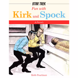 ISBN Fun with Kirk and Spock, English, Hardcover, 64 pages