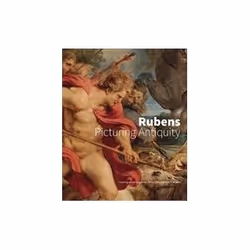 ISBN Rubens: Picturing Antiquity, Art & design, English, Hardcover, 192 pages