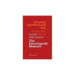 ISBN Under Discussion : The Encyclopedic Museum