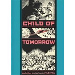 ISBN Child of Tomorrow book General novel English Hardcover 160 pages