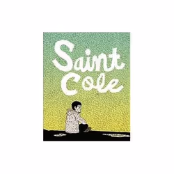 ISBN Saint Cole, Comics & graphic novels, English, 116 pages