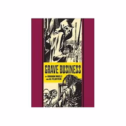 ISBN Grave Business and Other Stories, Comics & graphic novels, English, Hardcover, 224 pages