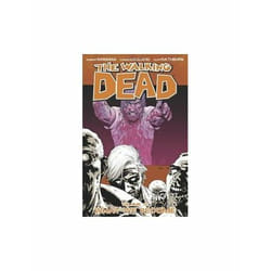 ISBN Walking Dead Volume 10 : What We Become