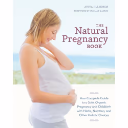 ISBN The Natural Pregnancy Book, Third Edition, Fiction, English, Paperback, 304 pages