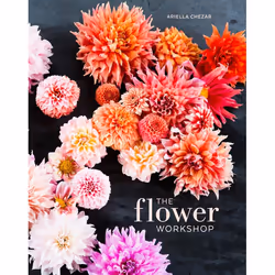 ISBN The Flower Workshop, Hardcover, 256 pages