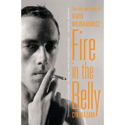 ISBN Fire in the Belly (The Life and Times of David Wojnarowicz)