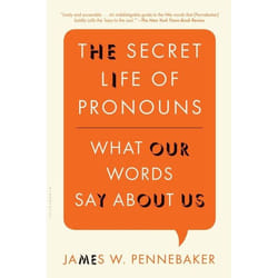ISBN The Secret Life of Pronouns (What Our Words Say About Us)