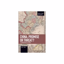 China Promise Or Threat by Helle & Horst J.