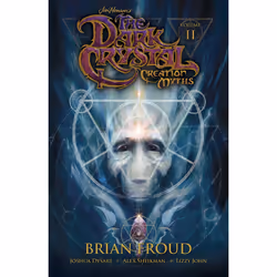 ISBN Jim Henson's The Dark Crystal: Creation Myths Vol. 2, English, Trade Paperback, 96 pages